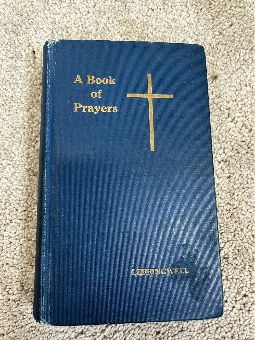 VTG 1921 A Book Of Prayers Charles Leffingwell Psalms Hymns Christian